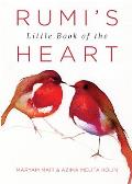 Rumis Little Book of the Heart