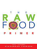 Raw Food Primer