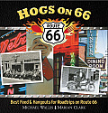 Hogs on 66 Best Feed & Hangouts for Road Trips on Route 66