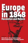 Europe in 1848: Revolution and Reform