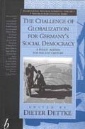 The Challenge of Globalization for Germany's Social Democracy: A Policy Agenda for the 21st Century