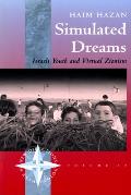 Simulated Dreams: Zionist Dreams for Israeli Youth