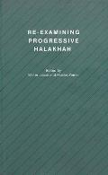 Re-Examining Progressive Halakhah