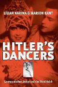 Hitler's Dancers: German Modern Dance and the Third Reich