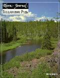 River Journal Yellowstone Park
