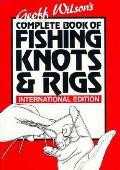 Complete Book Of Fishing Knots Internati