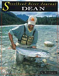 Steelhead River Journal Dean River