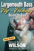 Largemouth Bass Fly Fishing Beyond The Basics