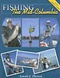 Fishing The Mid Columbia