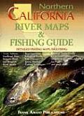 Northern California River Maps & Fishing Guide