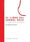 El Libro del Hilo Rojo The Red String Book Spanish Language Edition