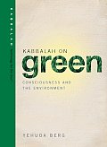 Kabbalah on Green Consciousness & the Environment
