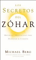 Los Secretos del Z?har: Historias y Meditaciones para Despertar el Coraz?n