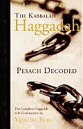 Kabbalah Haggadah Pesach Decoded