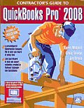 Contractors Guide to QuickBooks Pro 2008 With CDROM