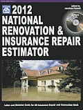 2012 National Renovation & Insurance Repair Estimator (National Renovation & Insurance Repair Estimator)