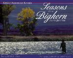 Seasons Of The Bighorn Great Rivers Seri