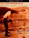 A Pictorial History of American Golf