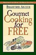 Gourmet Cooking For Free
