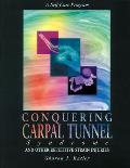 Conquering Carpal Tunnel Syndrome
