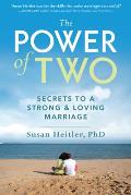 Power Of Two Secrets Of A Strong & Lovin