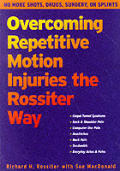 Overcoming Repetitive Motion Injuries Th