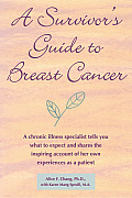 Survivors Guide To Breast Cancer