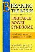 Breaking The Bonds Of Irritable Bowel Sy