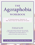 Agoraphobia Workbook A Comprehensive P