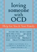 Loving Someone with OCD Help for You & Your Family