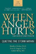 When Anger Hurts 2nd Edition Quieting The Storm