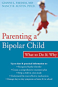 Parenting a Bipolar Child What to Do & Why