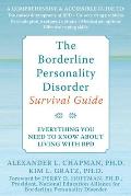 Borderline Personality Disorder Survival Guide Everything You Need to Know about Living with BPD