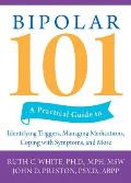 Bipolar 101 A Preactical Guide To Identifying