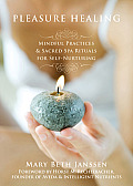 Pleasure Healing Mindful Practices & Sac