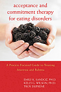 Acceptance & Commitment Therapy for Eating Disorders