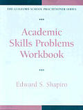 Academic Skills Problems Workbook 2 Volumes
