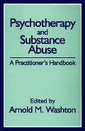 Psychotherapy & Substance Abuse A Practi
