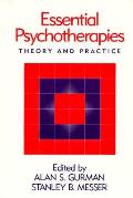 Essential Psychotherapies Theory & Pra