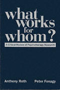 What Works For Whom A Critical Review