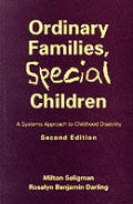 Ordinary Families Special Children A