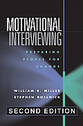 Motivational Interviewing Second Edition Preparing People for Change