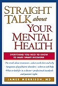 Straight Talk About Your Mental Health