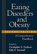 Eating Disorders & Obesity A Comprehensive Handbook