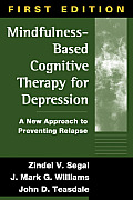 Mindfulness Based Cognitive Therapy for Depression A New Approach to Preventing Relapse