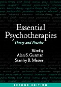 Essential Psychotherapies Second Edition Theory & Practice