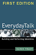 Everyday Talk Building & Reflecting Identities