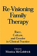 Re Visioning Family Therapy Race Culture