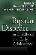 Bipolar Disorder in Childhood & Early Adolescence