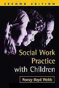 Social Work Practice with Children Second Edition